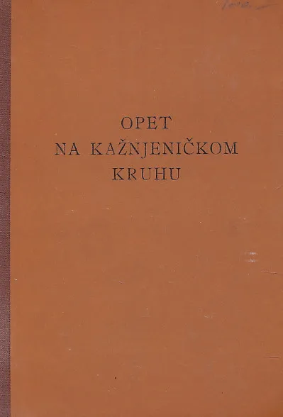 Opet na kažnjeničkom kruhu