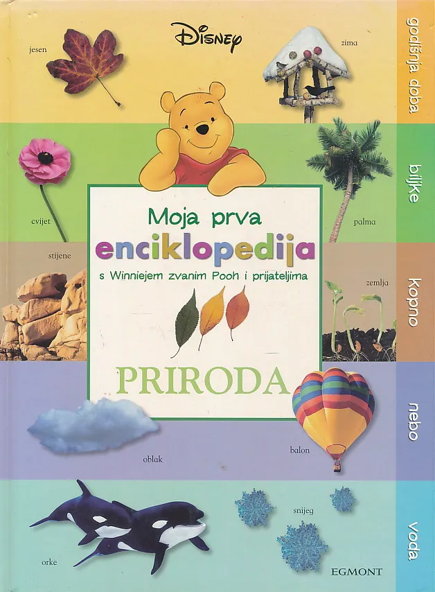 Moja prva enciklopedija : Priroda