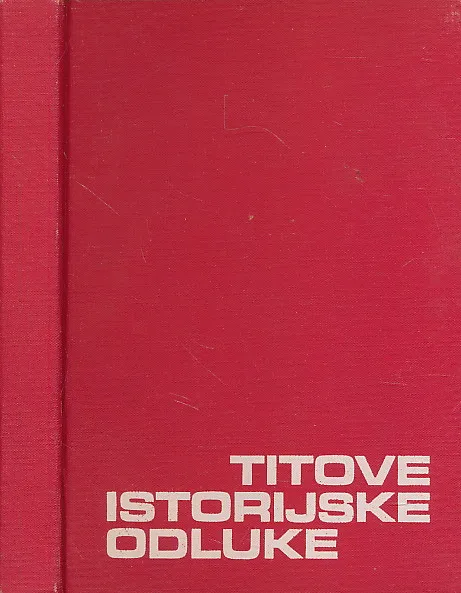 Titove istorijske odluke 1941-1945