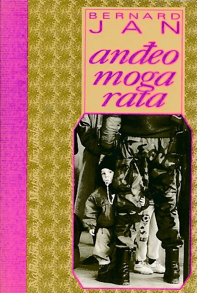 Anđeo moga rata