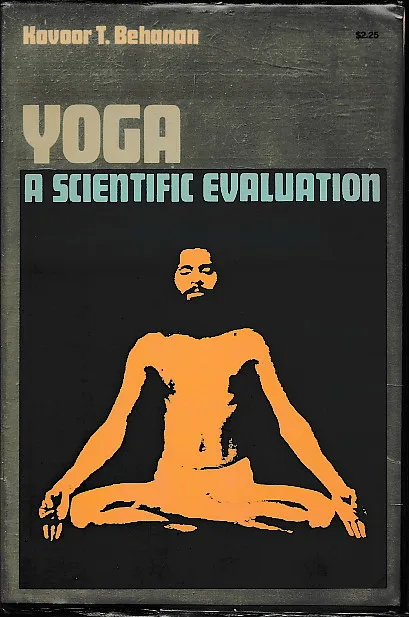 Yoga - a scientific evaluation