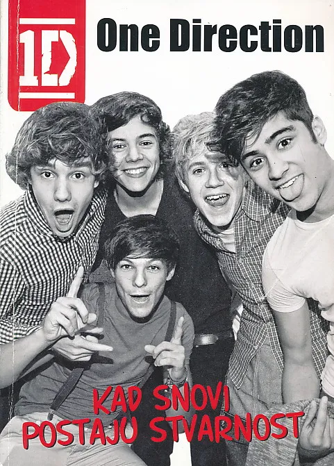 One Direction - kad snovi postanu stvarnost