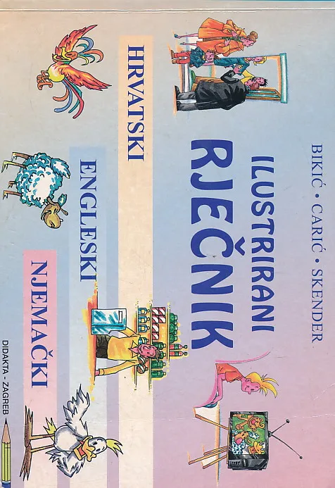 Ilustrirani rječnik hrvatski-engleski-njemački