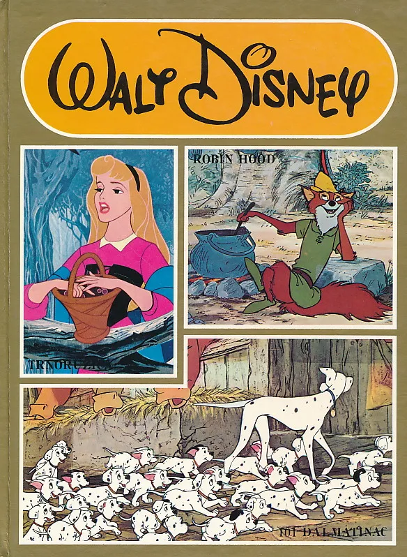 Trnoružica, Robin Hood, 101 Dalmatinac