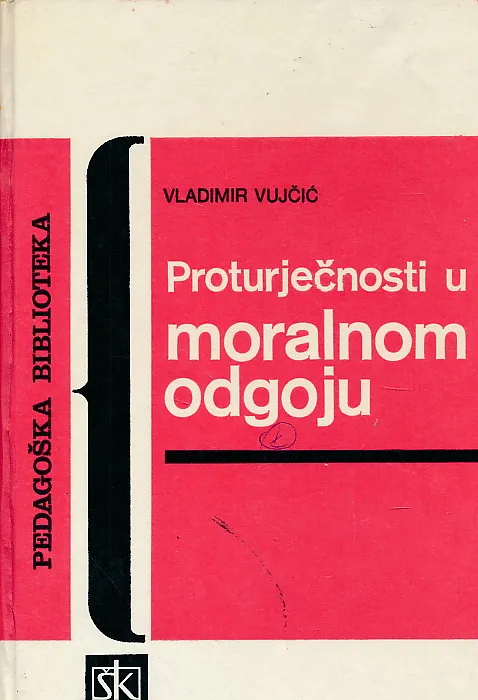 Proturječnosti u moralnom odgoju