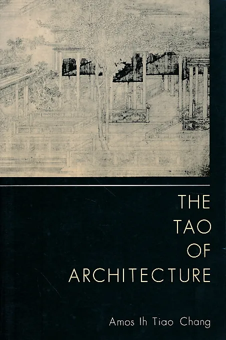 The tao of architecture
