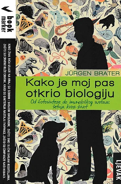 Kako je moj pas otkrio biologiju