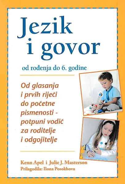 Jezik i govor od rođenja do 6. godine