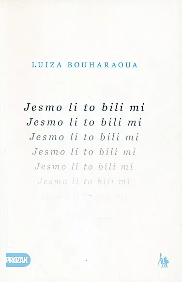 Jesmo li to bili mi