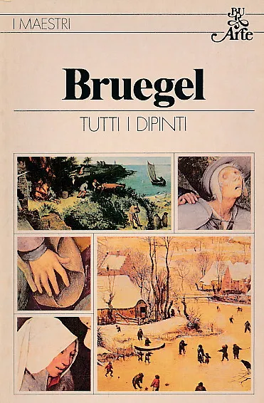 I maestri: Bruegel (Tutti i dipinti)