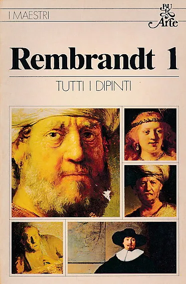 I maestri: Rembrandt 1-2 (Tutti i dipinti)