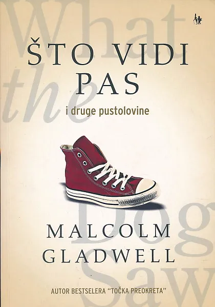 Što vidi pas : I druge pustolovine
