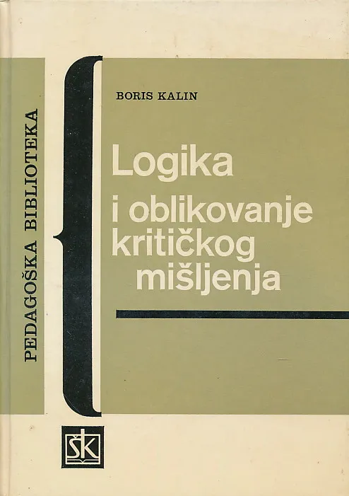 Logika i oblikovanje kritičkog mišljenja