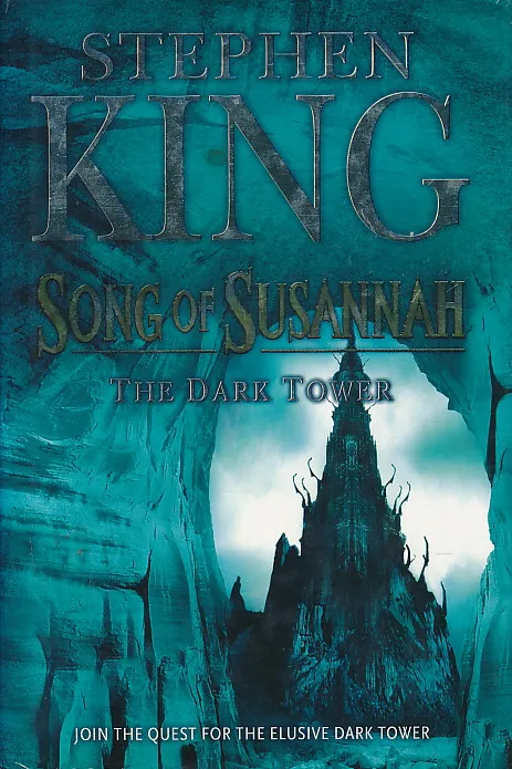 The Dark Tower VI - Song of Susannah