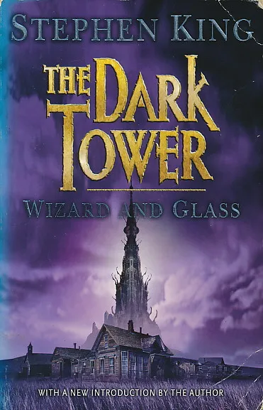 The Dark Tower IV - Wizard and Glass