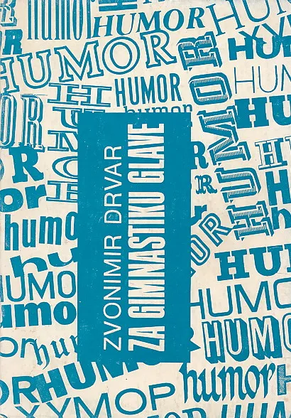 Za gimnastiku glave: humor