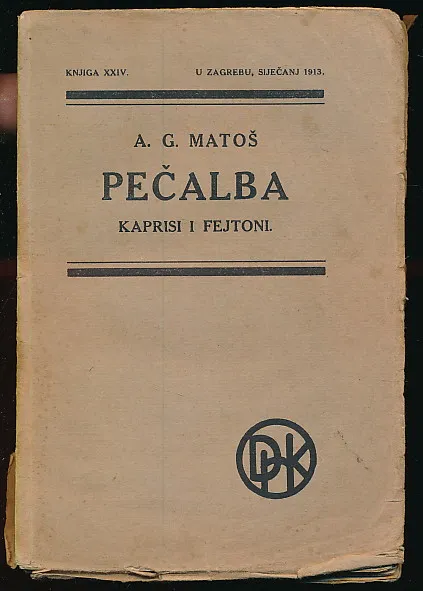 Pečalba. Kaprisi i feljtoni