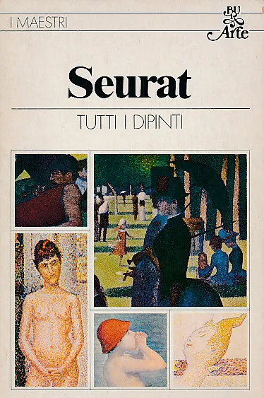 I maestri: Seurat (Tutti i dipinti)