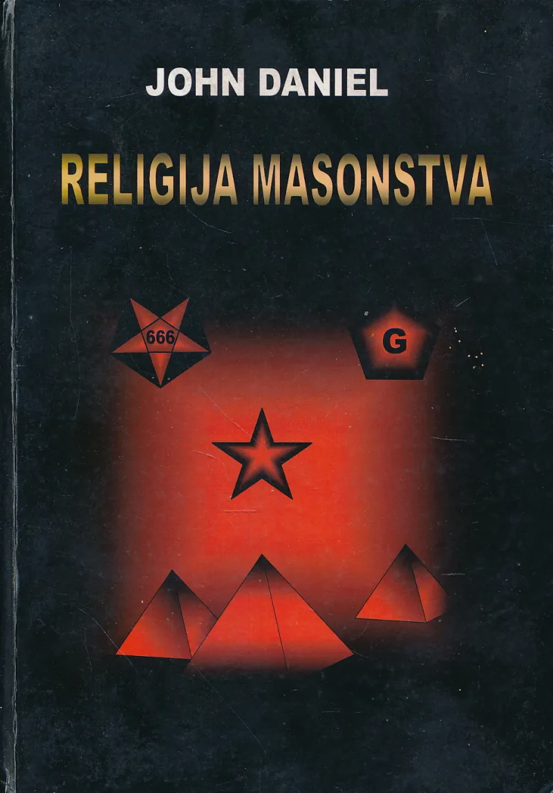 Grimiz i zvijer sv.2: Religija masonstva