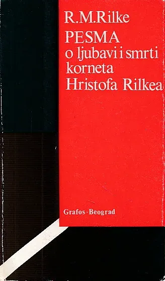 Pesma o ljubavi i smrti korneta Hristofa Rilkea