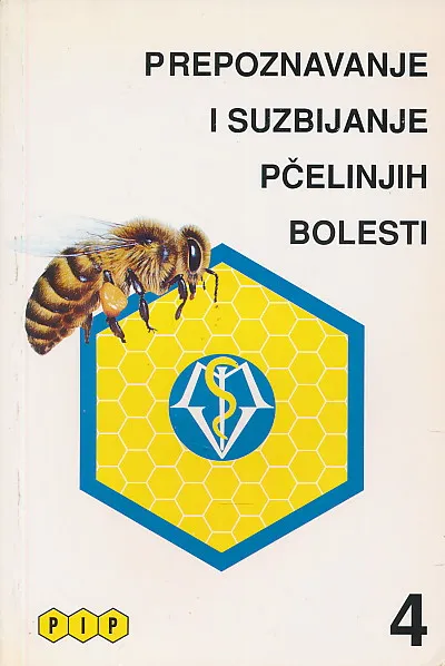 Prepoznavanje i suzbijanje pčelinjih bolesti