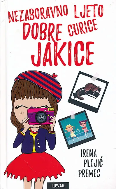 Nezaboravno ljeto dobre curice Jakice