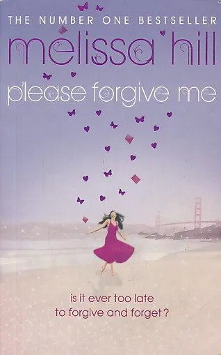 Please forgive me