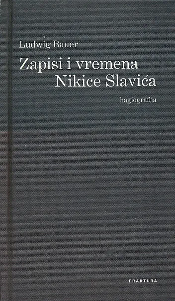 Zapisi i vremena Nikice Slavića