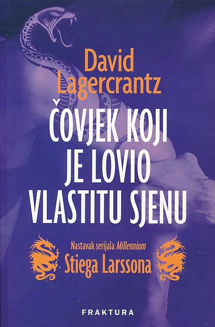 Čovjek koji je lovio vlastitu sjenu