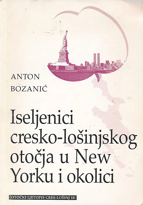 Otočki ljetopis Cres-Lošinj 10: Iseljenici cresko...
