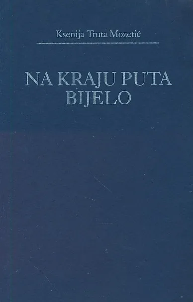 Na kraju puta bijelo