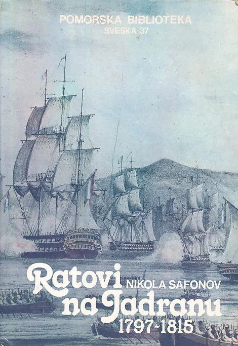 Ratovi na Jadranu 1797-1815.