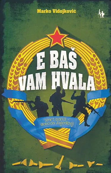 E baš vam hvala