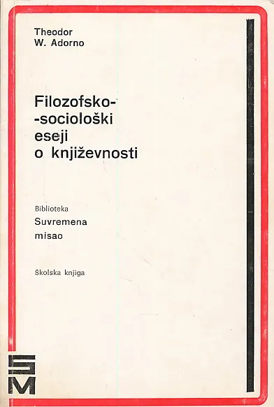 Filozofsko-sociološki eseji o književnosti