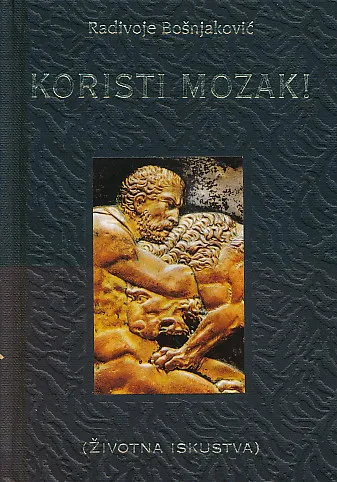 Koristi mozak!