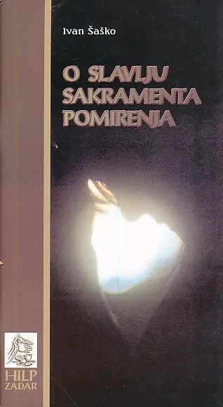 O slavlju sakramenta pomirenja