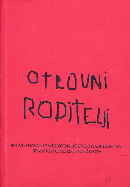 Otrovni roditelji