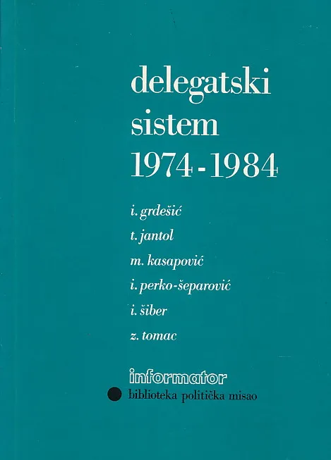 Delegatski sistem 1974-1984
