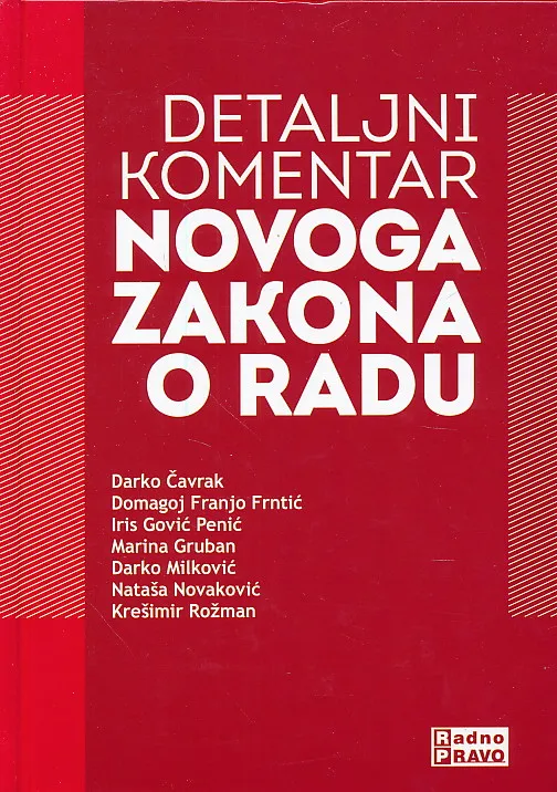 Detaljni komentar novoga Zakona o radu