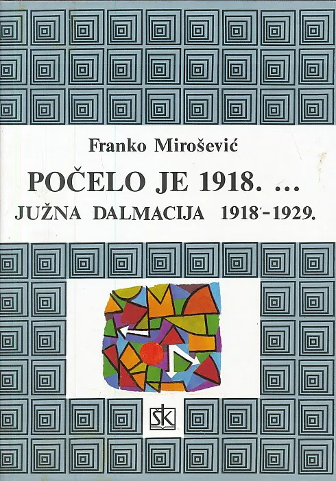 Počelo je 1918.