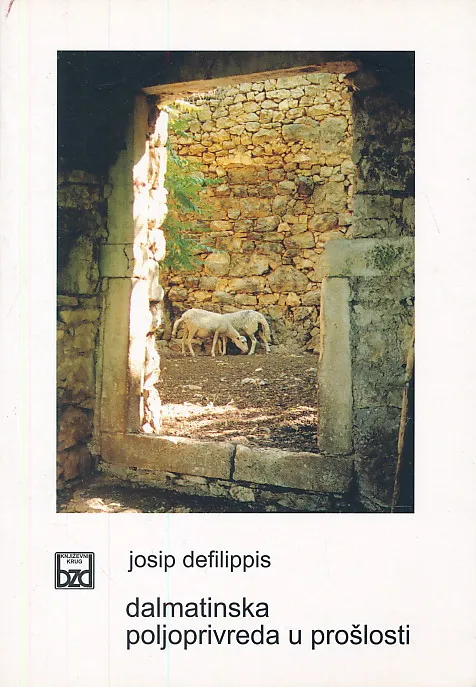 Dalmatinska poljoprivreda u prošlosti