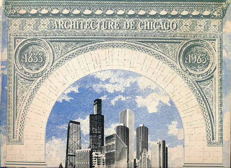 150 Years of Chicago Architecture 1833-1983