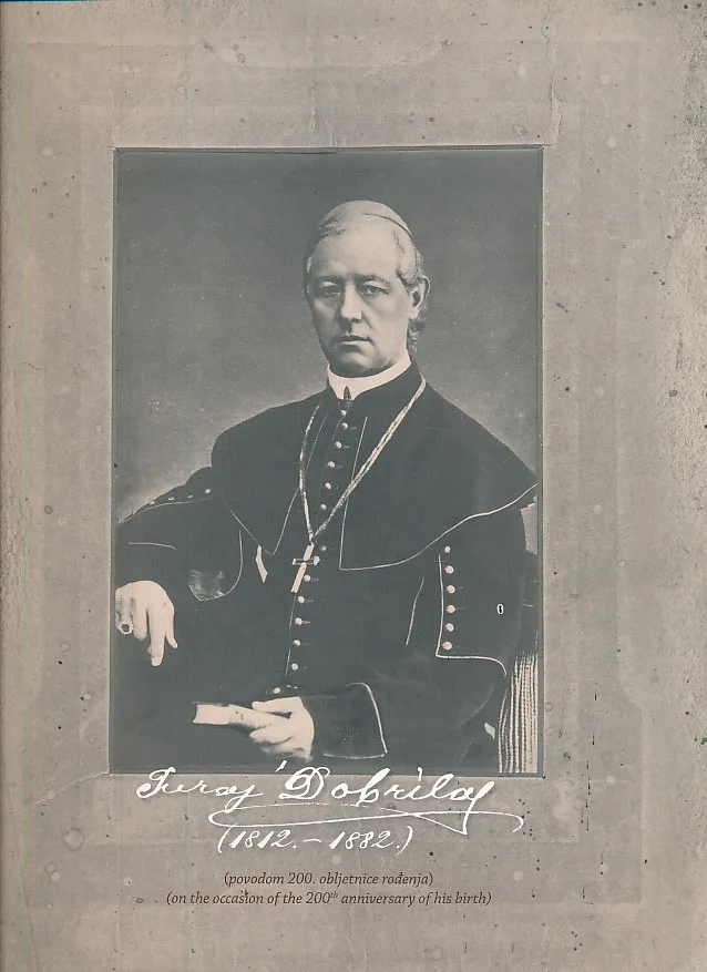 Juraj Dobrila 1812-1882.
