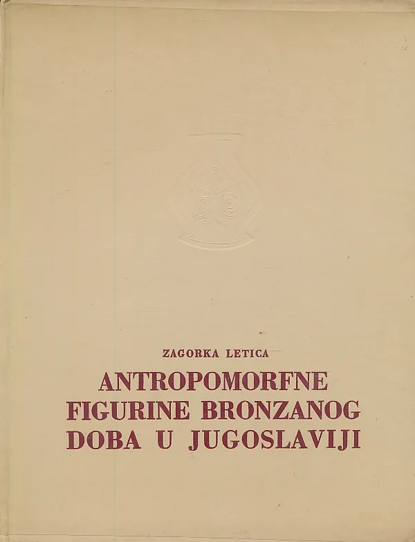 Antropomorfne figurine bronzanog doba u Jugoslaviji