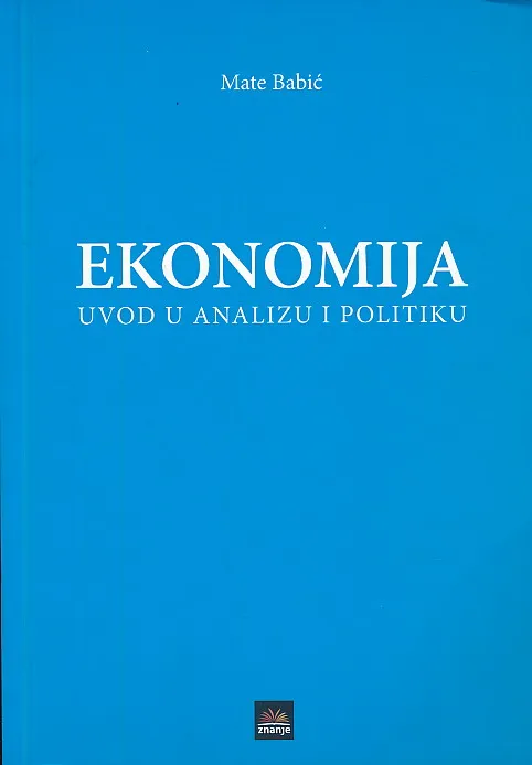Ekonomija - uvod u analizu i politiku