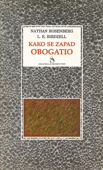 Kako se Zapad obogatio