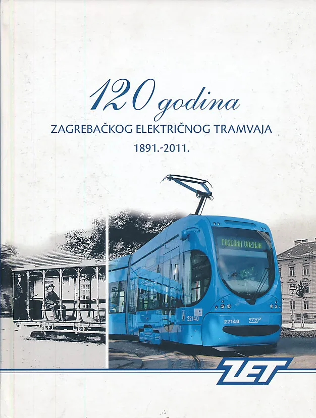 120 godina ZET-a 1981. - 2011.