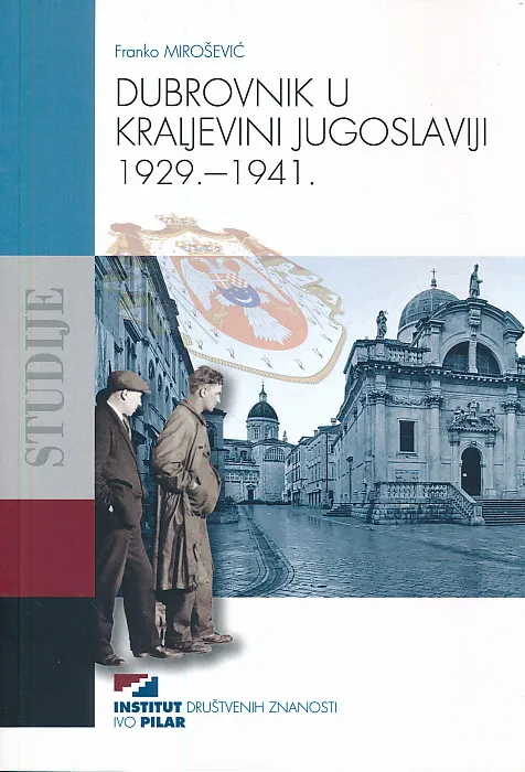 Dubrovnik u Kraljevini Jugoslaviji 1929-1941