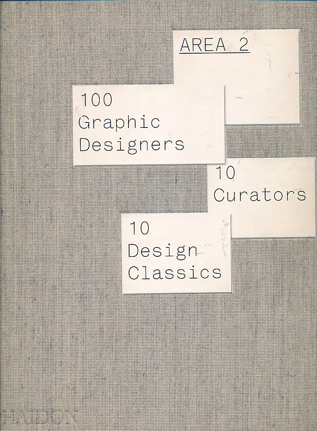 Area 2: 100 Graphic Designers 10 Curators