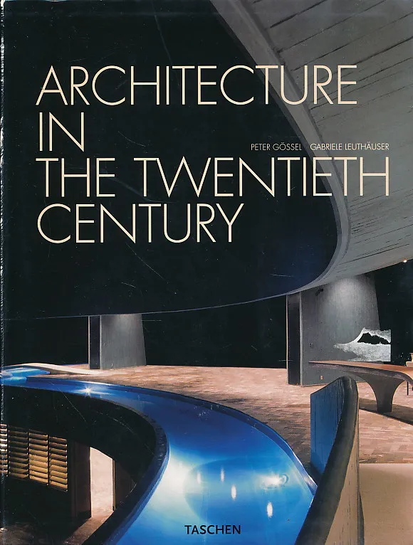 Architecture in the Twentieth Century